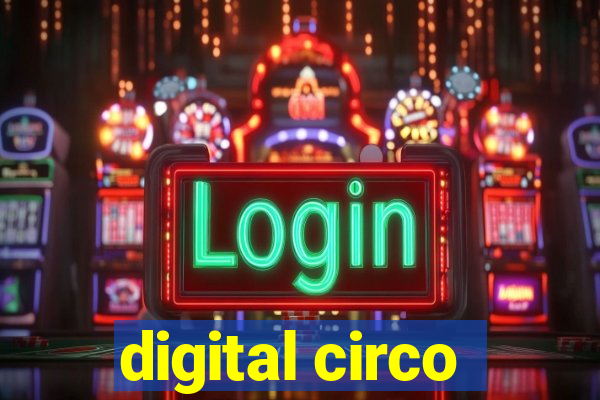 digital circo